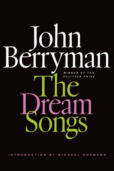 John Berryman/The Dream Songs